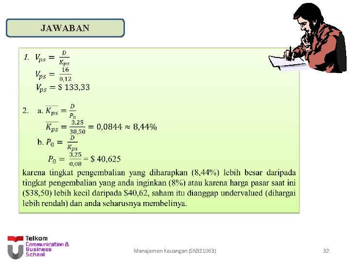 JAWABAN Manajemen Keuangan (SN 321063) 32 
