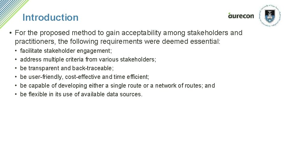 Introduction • For the proposed method to gain acceptability among stakeholders and practitioners, the Introduction • For the proposed method to gain acceptability among stakeholders and practitioners, the