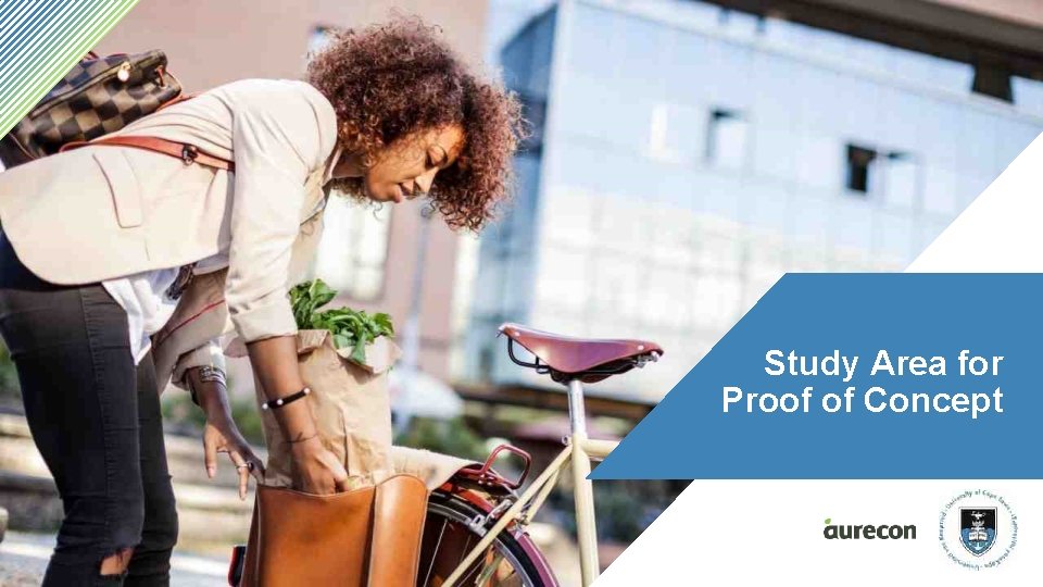 Study Area for Proof of Concept Study Area for Proof of Concept