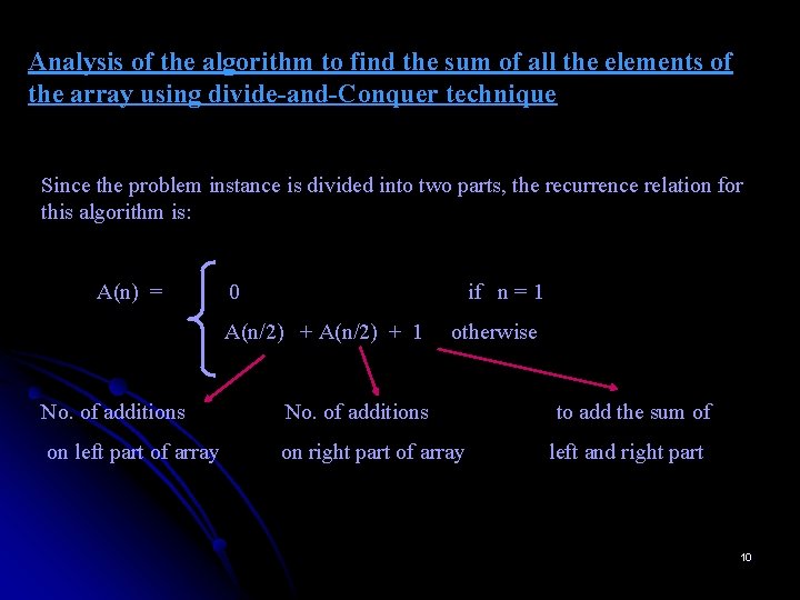 Analysis of the algorithm to find the sum of all the elements of the