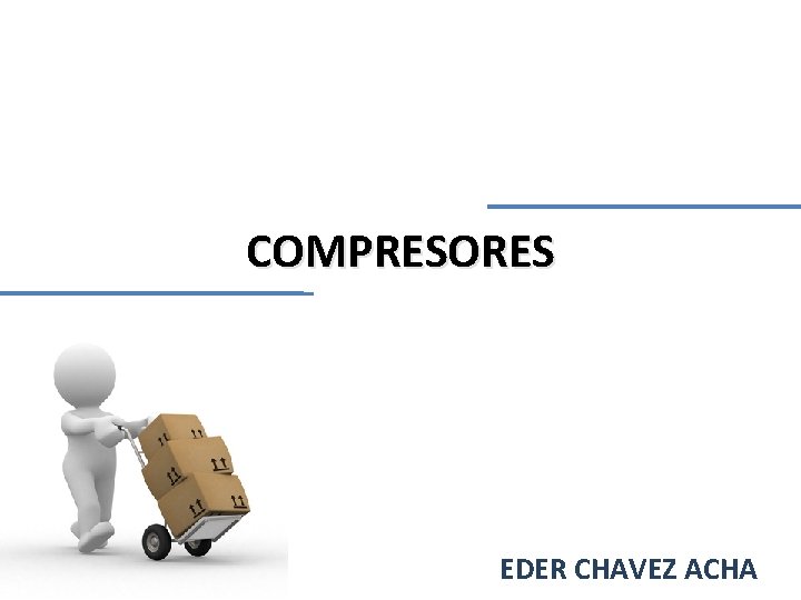 COMPRESORES EDER CHAVEZ ACHA 