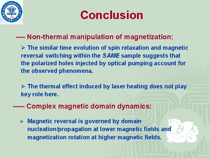 Conclusion ---- Non-thermal manipulation of magnetization: Ø The similar time evolution of spin relaxation