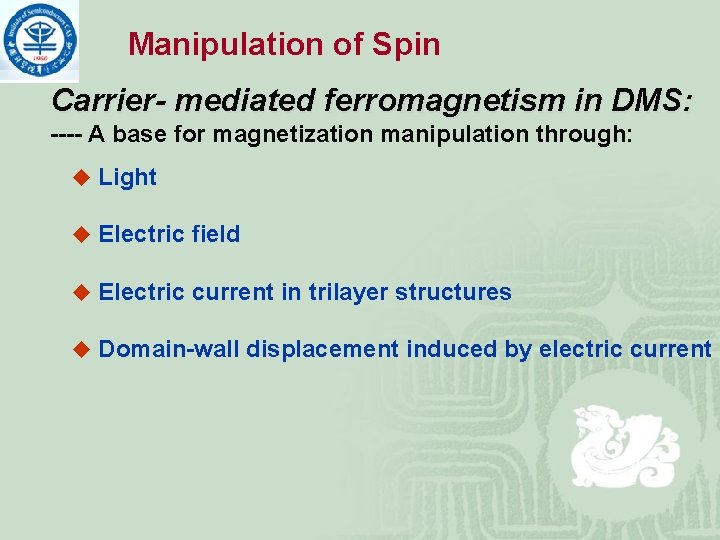 Manipulation of Spin Carrier- mediated ferromagnetism in DMS: ---- A base for magnetization manipulation