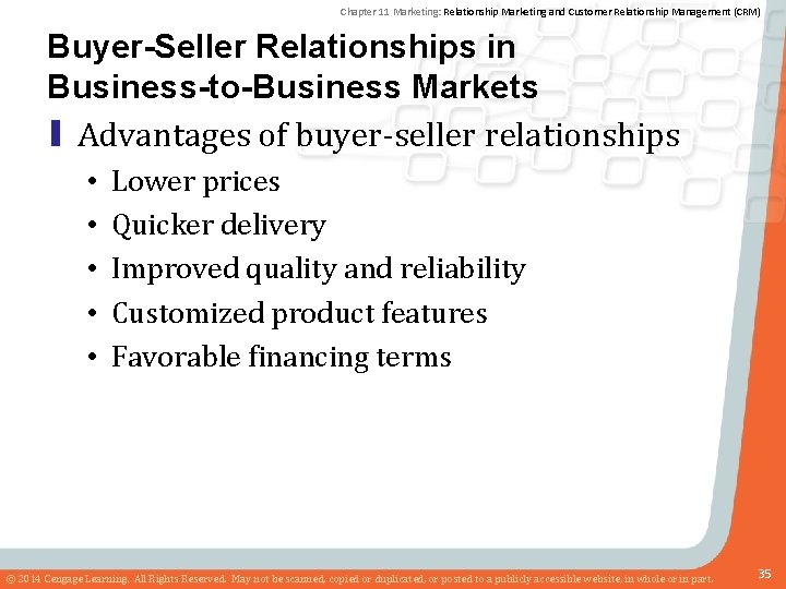 Chapter 11 Marketing: Relationship Marketing and Customer Relationship Management (CRM) Buyer-Seller Relationships in Business-to-Business