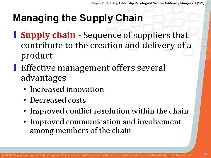 Chapter 11 Marketing: Relationship Marketing and Customer Relationship Management (CRM) Managing the Supply Chain