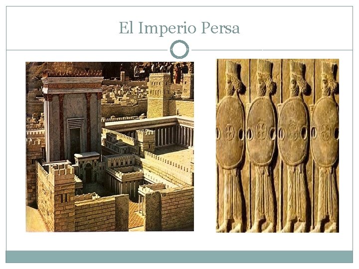 El Imperio Persa 