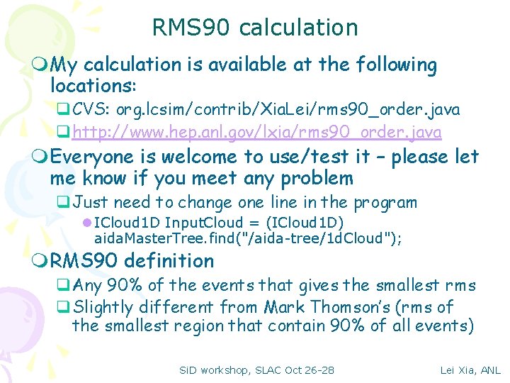 RMS 90 calculation m. My calculation is available at the following locations: q. CVS: