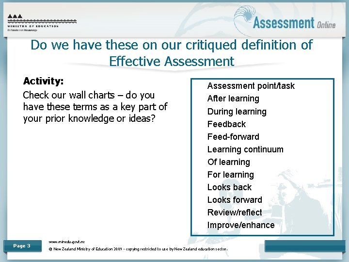 Do we have these on our critiqued definition of Effective Assessment Activity: Check our