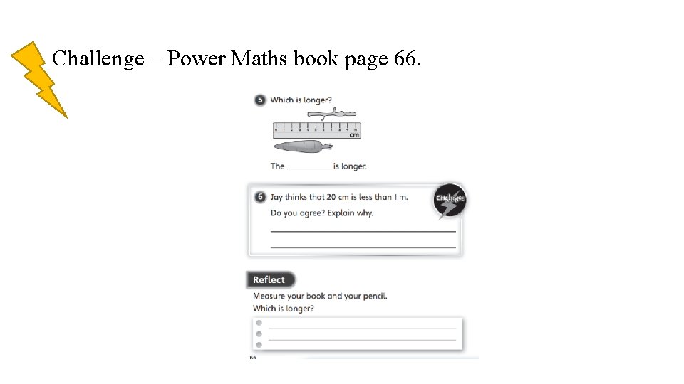 Challenge – Power Maths book page 66. 