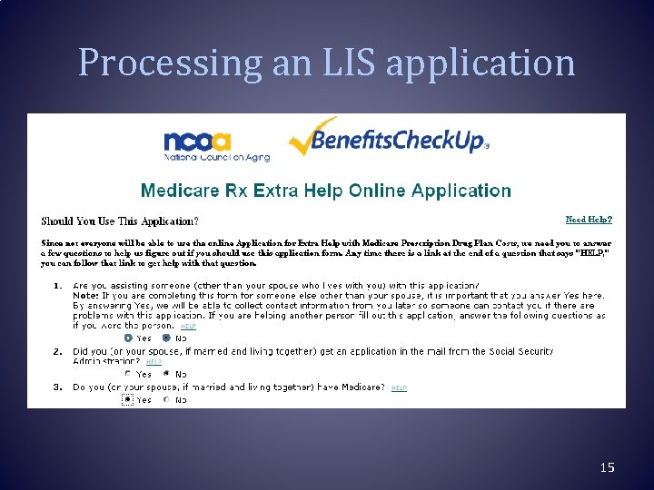 Processing an LIS application 15 