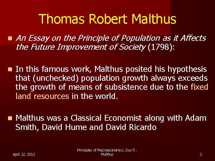 Thomas Robert Malthus n An Essay on the Principle of Population as it Affects