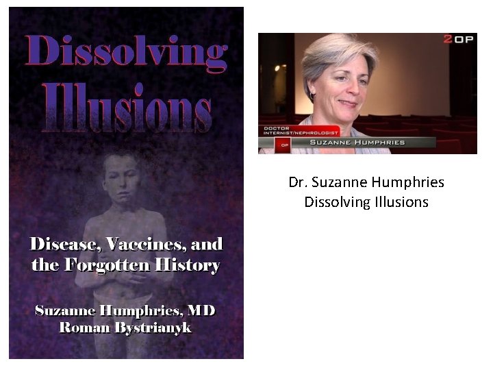 Dr. Suzanne Humphries Dissolving Illusions 