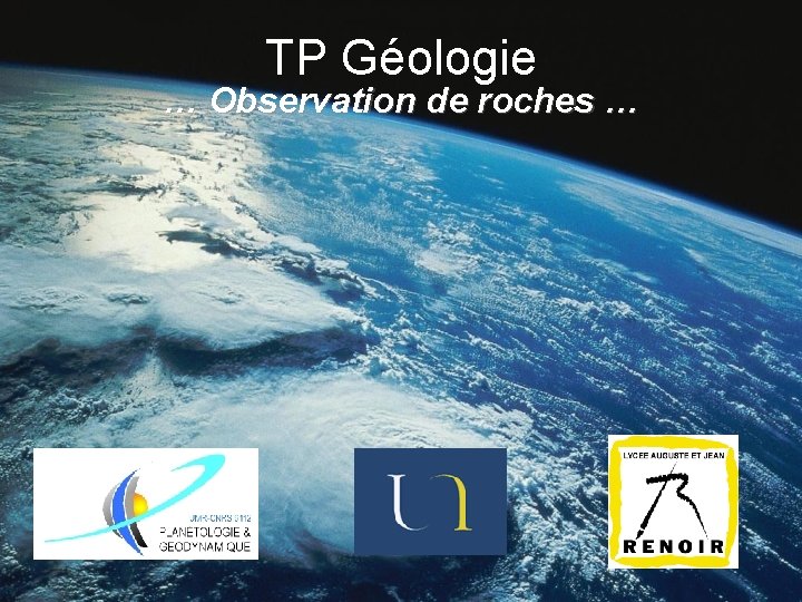 TP Géologie … Observation de roches … 