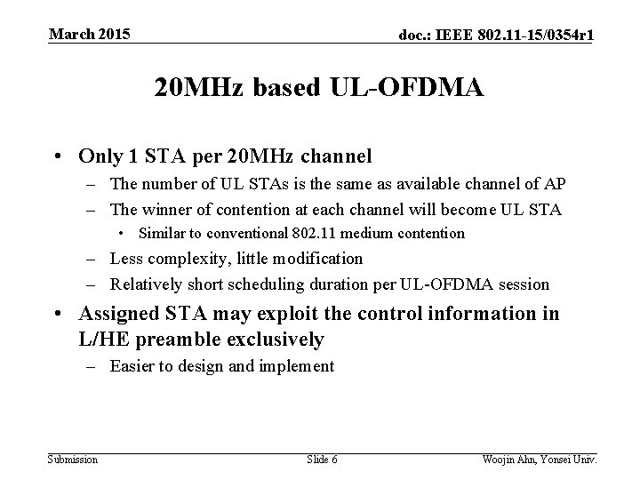 March 2015 doc. : IEEE 802. 11 -15/0354 r 1 20 MHz based UL-OFDMA