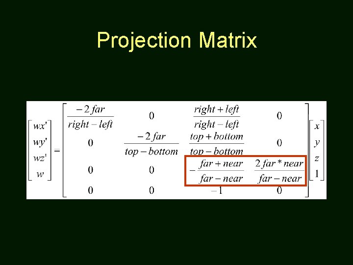 Projection Matrix 