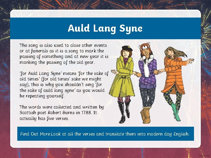 Auld Lang Syne The song is also used to close other events or at