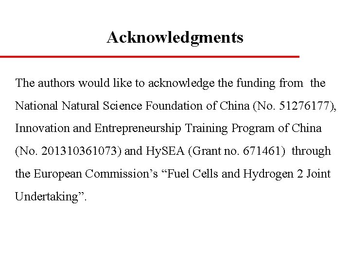 Acknowledgments The authors would like to acknowledge the funding from the National Natural Science