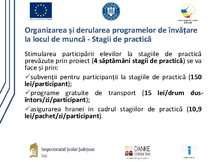 Organizarea și derularea programelor de învățare la locul de muncă - Stagii de practică