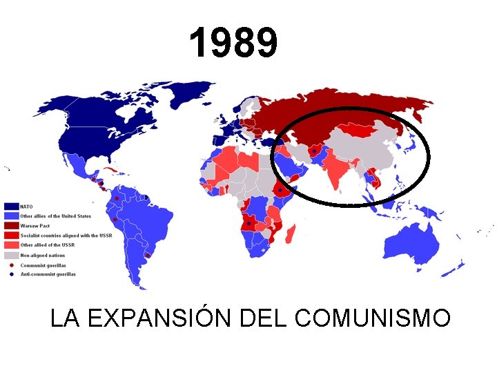 1989 LA EXPANSIÓN DEL COMUNISMO 