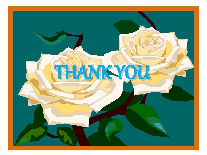 THANK YOU THANK YOU