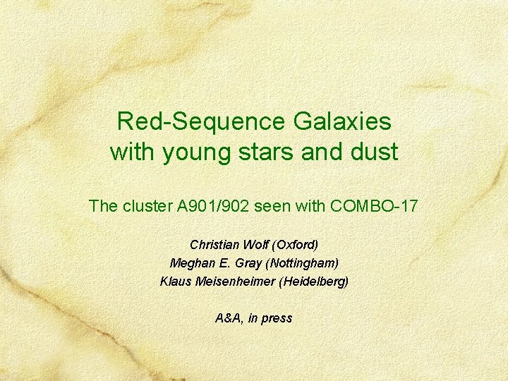 Red-Sequence Galaxies with young stars and dust The cluster A 901/902 seen with COMBO-17