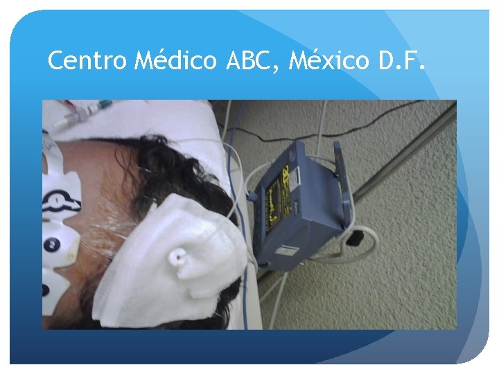 Centro Médico ABC, México D. F. 