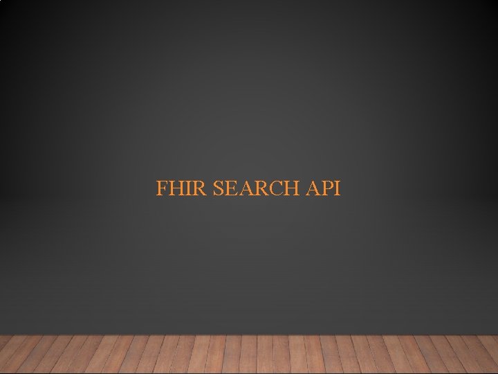 FHIR SEARCH API 