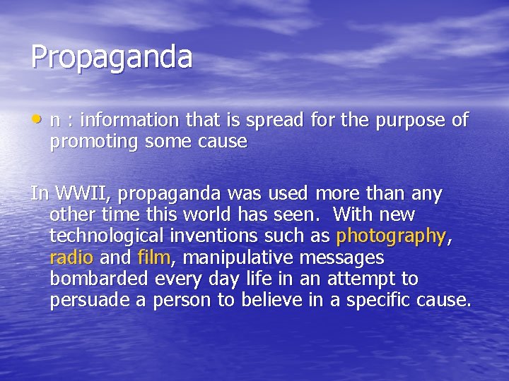 Propaganda • n : information that is spread for the purpose of promoting some