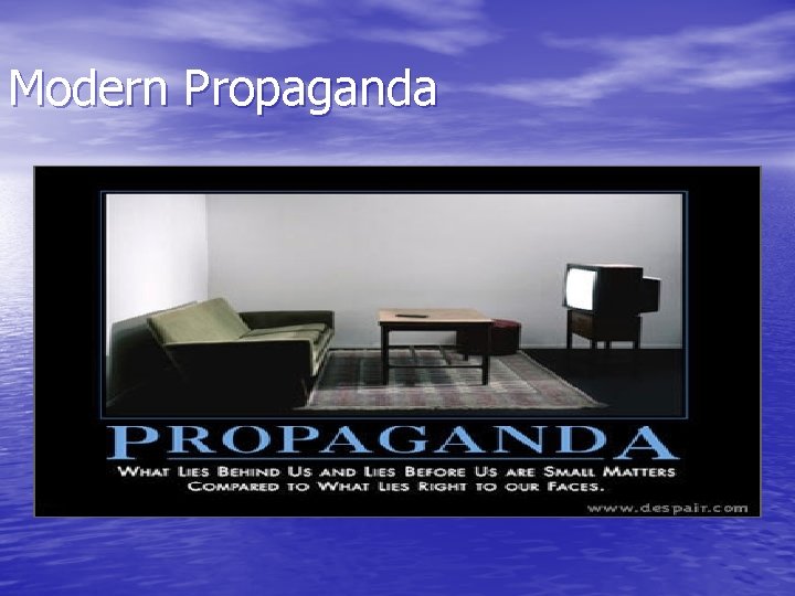 Modern Propaganda 