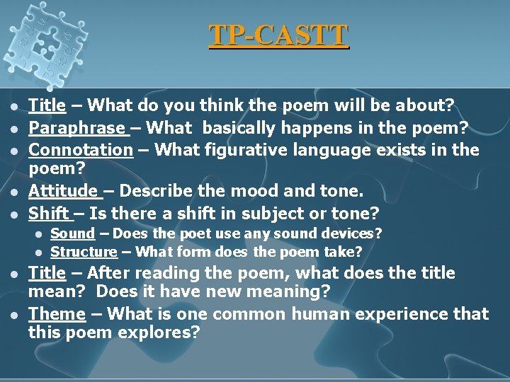 TP-CASTT l l l Title – What do you think the poem will be