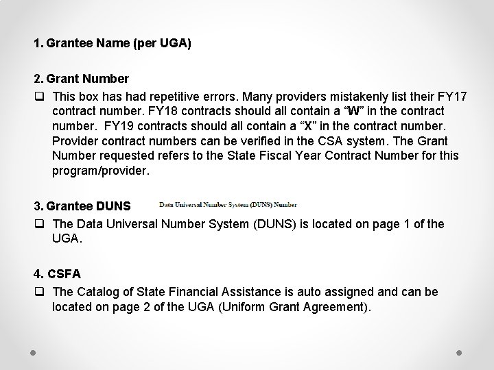 1. Grantee Name (per UGA) 2. Grant Number q This box has had repetitive