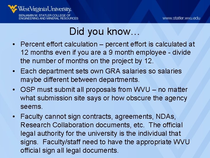 Did you know… • Percent effort calculation – percent effort is calculated at 12