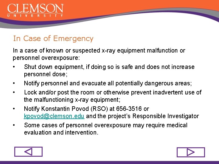 In Case of Emergency In a case of known or suspected x-ray equipment malfunction