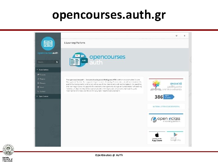 opencourses. auth. gr Aristotle University of Thessaloniki Open. Courses @ AUTh 