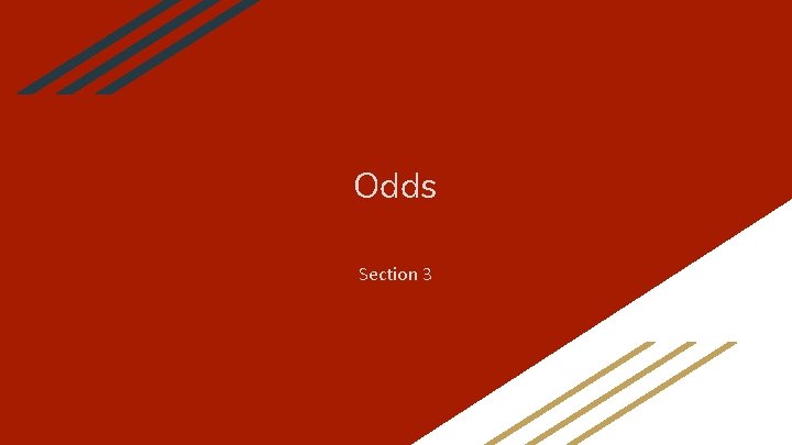 Odds Section 3 