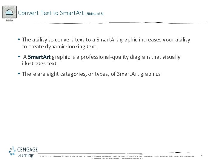 Convert Text to Smart. Art (Slide 1 of 3) • The ability to convert