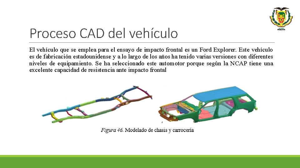 Proceso CAD del vehículo El vehículo que se emplea para el ensayo de impacto