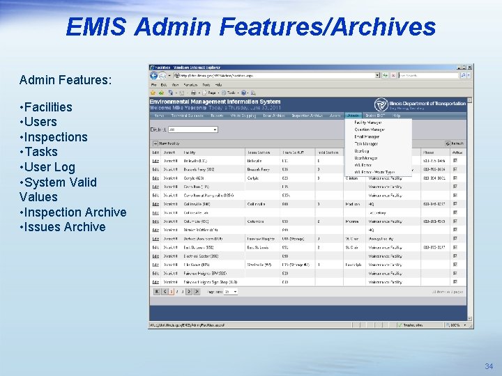EMIS Admin Features/Archives Admin Features: • Facilities • Users • Inspections • Tasks •