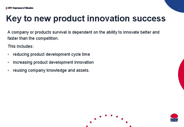 NSW Department of Education Key to new product innovation success A company or products