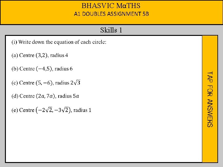 BHASVIC MαTHS A 1 DOUBLES ASSIGNMENT 5 B Skills 1 