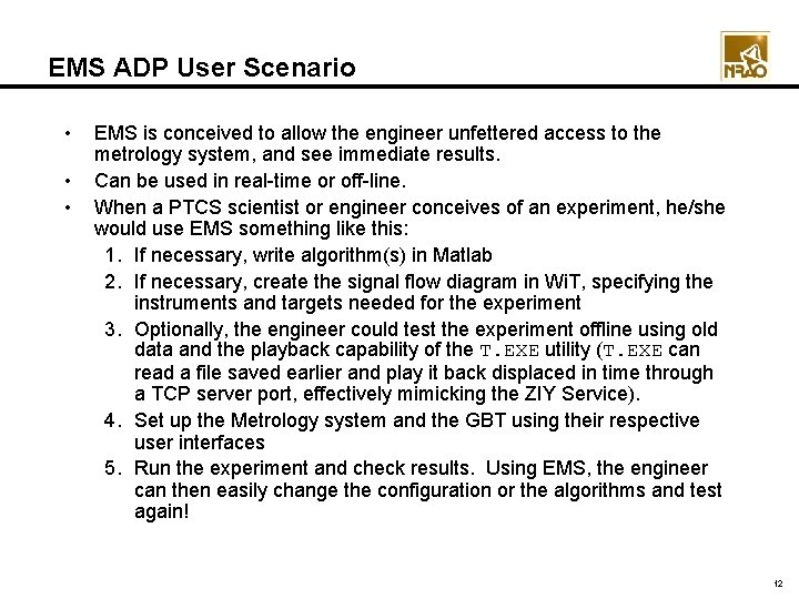 EMS ADP User Scenario • • • EMS is conceived to allow the engineer EMS ADP User Scenario • • • EMS is conceived to allow the engineer