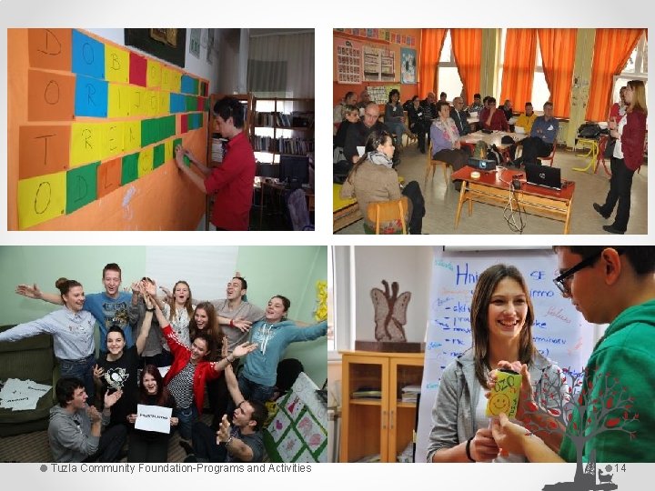 Tuzla Community Foundation-Programs and Activities 14 