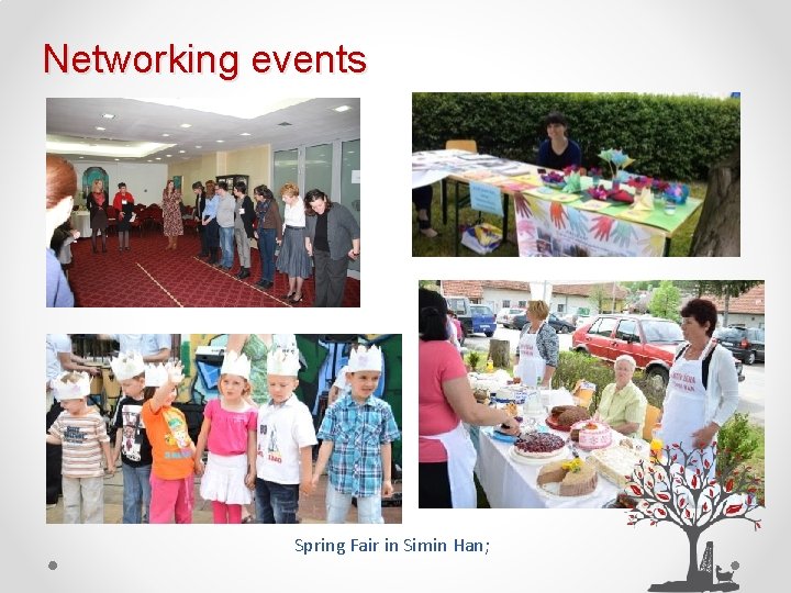 Networking events Spring Fair in Simin Han; 
