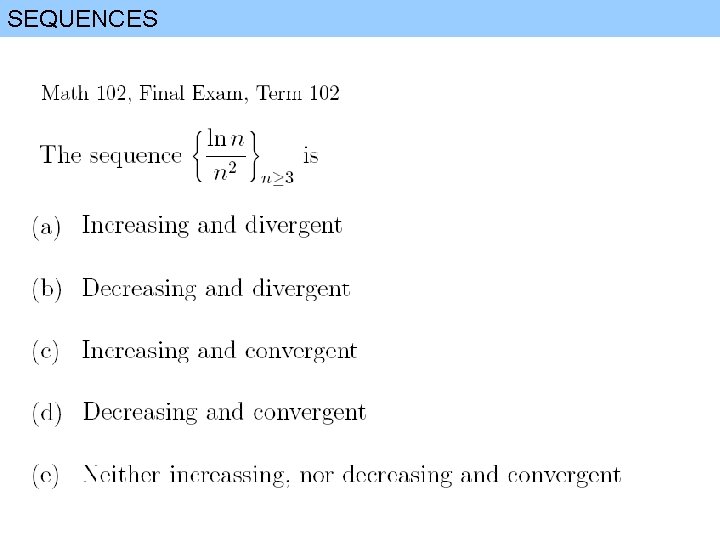 SEQUENCES 