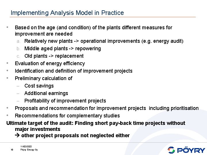 Implementing Analysis Model in Practice • Based on the age (and condition) of the