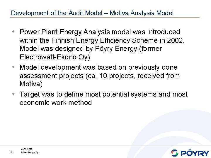 Development of the Audit Model – Motiva Analysis Model • Power Plant Energy Analysis