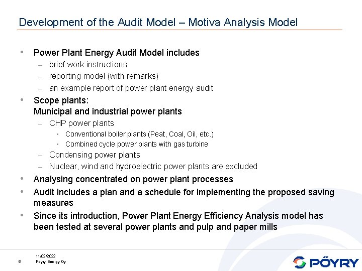 Development of the Audit Model – Motiva Analysis Model • Power Plant Energy Audit