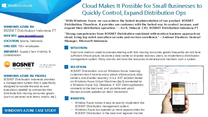 Cloud Makes It Possible for Small Businesses to Quickly Control, Expand Distribution Ops WINDOWS