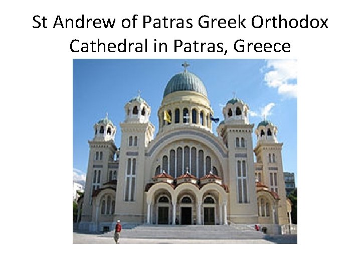 St Andrew of Patras Greek Orthodox Cathedral in Patras, Greece 
