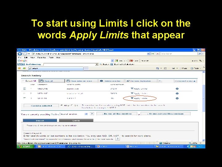 To start using Limits I click on the words Apply Limits that appear 